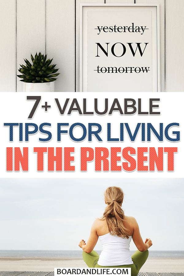 Tips for living in the present 