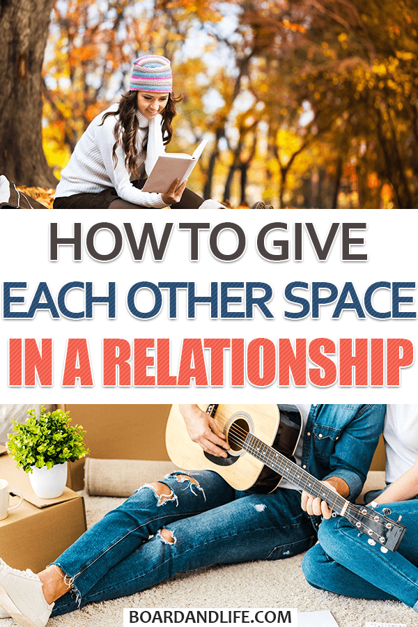 How to give each other space in a relationship