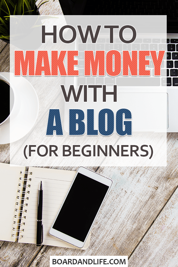 How to make money with a blog for beginners