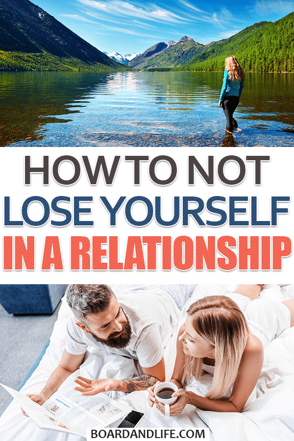 How to not lose yourself in a relationship