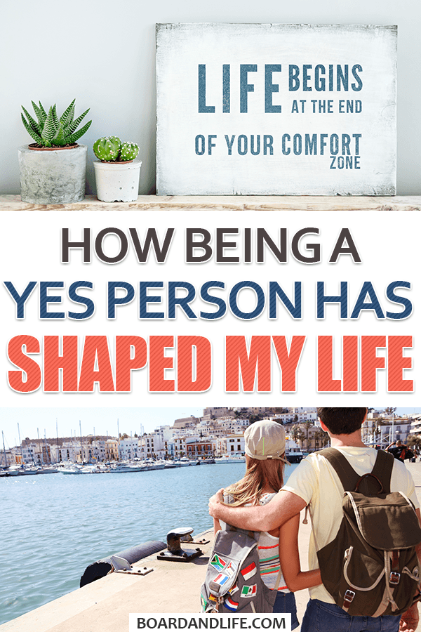 How being a yes person has shaped my life 