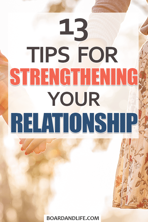 13 tips for strengthening your relationship pin