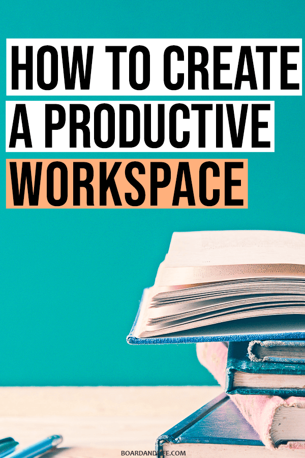 How to create a productive workspace