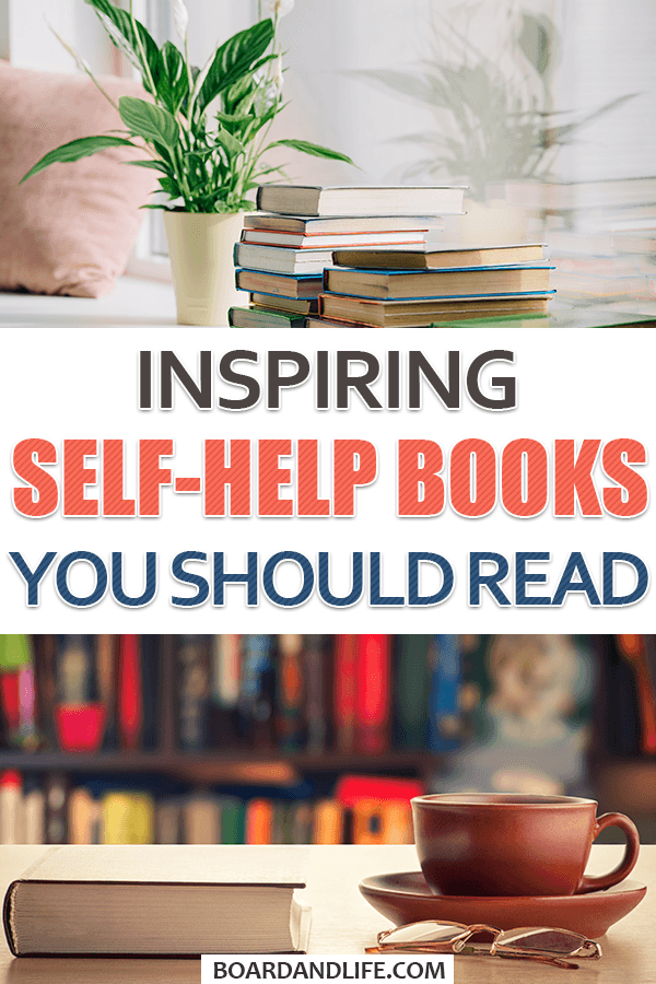 Inspiring Self-Help Books You Should Read